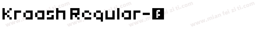 Kraash Regular字体转换